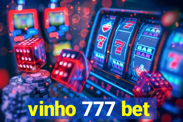 vinho 777 bet